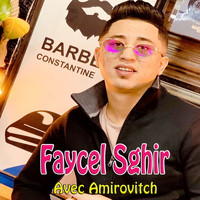 Faycal Sghir - Zadti Fi 3dabi