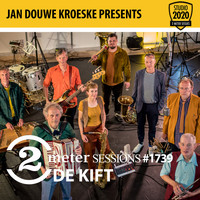 De Kift - Jan Douwe Kroeske presents: 2 Meter Sessions #1739 - De Kift