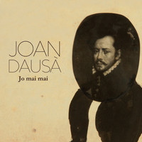 Joan Dausà - Jo Mai Mai