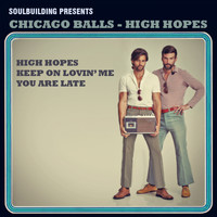 Chicago Balls - High Hopes