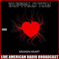 Buffalo Tom - Broken Heart (Live)