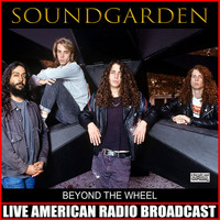 Soundgarden - Beyond The Wheel (Live)