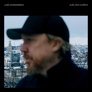 Lars Winnerbäck - Själ och hjärta