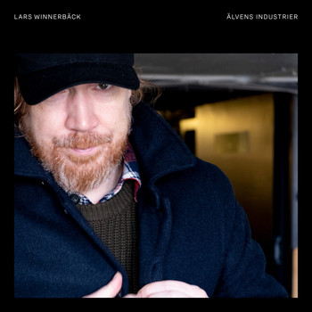 Lars Winnerbäck - Älvens industrier (Explicit)