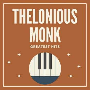 Thelonious Monk - Greatest Hits