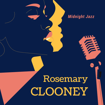 Rosemary Clooney - Midnight Jazz