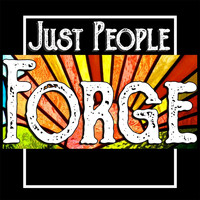 Just People - Forge