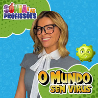 Sónia Araújo - O Mundo Sem Vírus