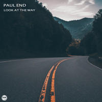 Paul End - Look at the way (Extended)