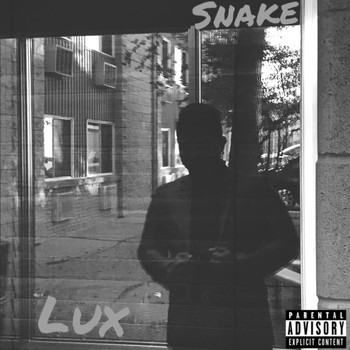 Lux - Snake (Explicit)