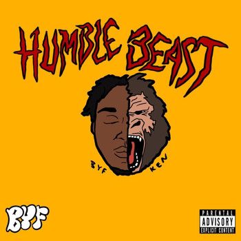 KEN - HUMBLE BEAST (Explicit)