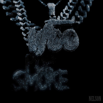 Nelson - Woo (Explicit)