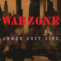 Warzone - Lower East Side (Explicit)