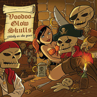 Voodoo Glow Skulls - Steady As She Goes (Explicit)