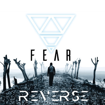 Reverse - Fear (Explicit)