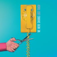 We Were Sharks - Lost Touch