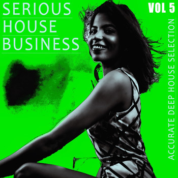 Various Artists - Serious House Business - Vol.5