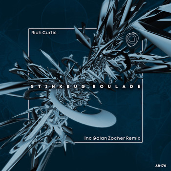 Rich Curtis - Stinkbug Roulade