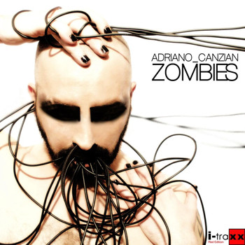 Adriano Canzian - Zombies (Explicit)