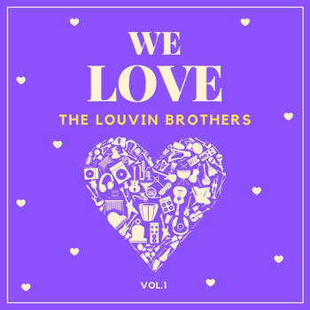 The Louvin Brothers - We Love the Louvin Brothers, Vol. 1