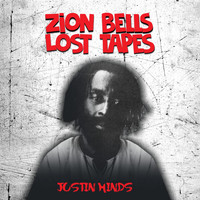 Justin Hinds - Zion Bells