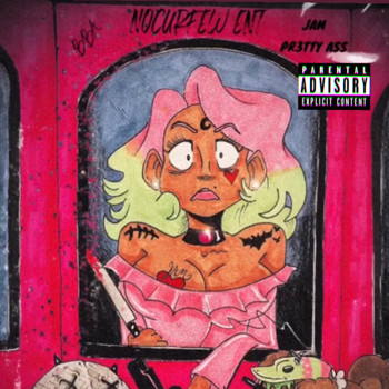 Jam - Pr3tty Ass (Explicit)