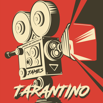 James - Tarantino (Explicit)