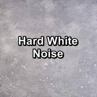 Sounds of Nature White Noise for Mindfulness Meditation and Relaxation - Hard White Noise