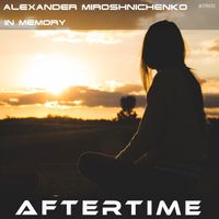 Alexander Miroshnichenko - In Memory