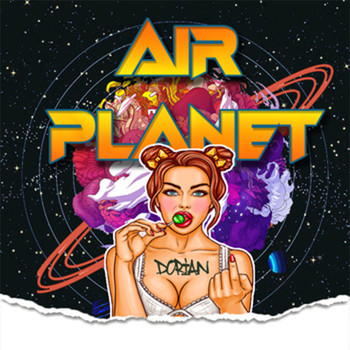 Dorian - Air Planet (Explicit)
