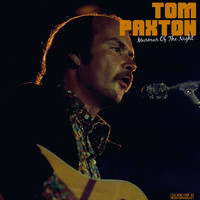 Tom Paxton - Murmur Of The Night (Live New York '81)