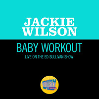Jackie Wilson - Baby Workout (Live On The Ed Sullivan Show, March 31, 1963)