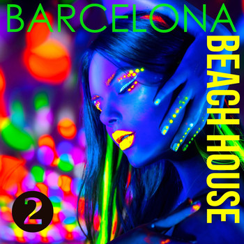 Various Artists - Barcelona Beach House, Volume 2