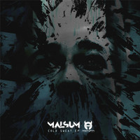 Malsum - Cold Sweat - EP