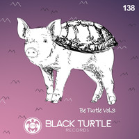 Giuseppe Fusco - Be Turtle Vol.3