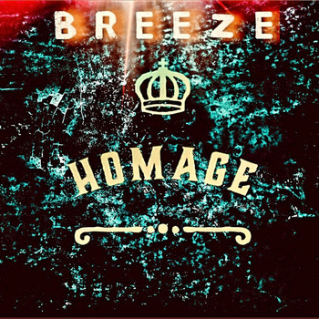 Breeze - Homage (Explicit)