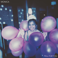 Monica - Fell for You