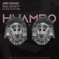 Jorge Hurtado - Music Control EP