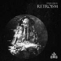 Linus Quick - Retroism