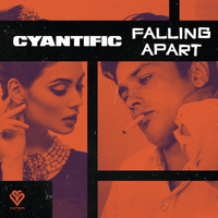 Cyantific - Falling Apart