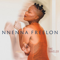 NNENNA FREELON - Time Traveler