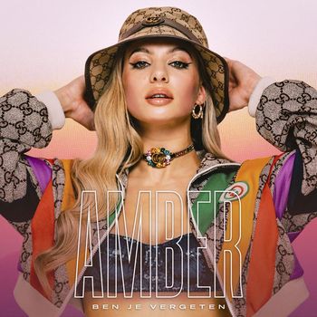 Amber - Ben Je Vergeten