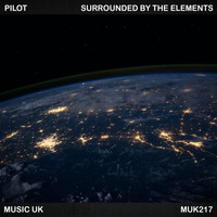 Pilot - Surrounded By The Elements