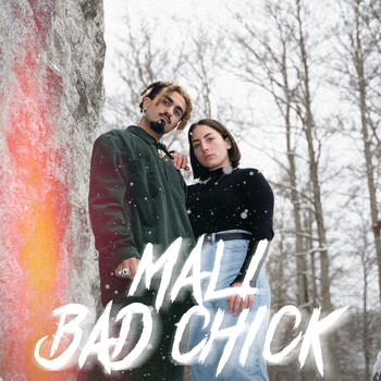 Mali - Bad Chick (Explicit)