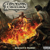 Fleshless - Dethroned in Shadows (Explicit)