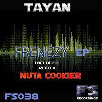 Tayan - Frenesy ep