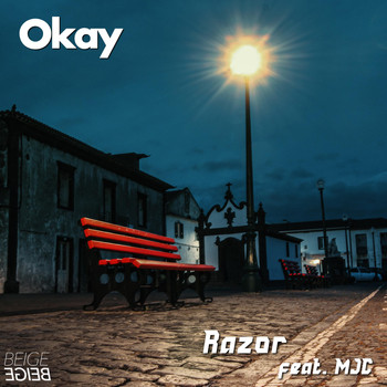 Razor - Okay (Explicit)