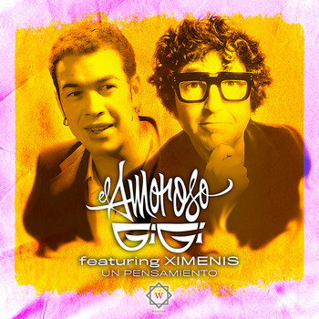 Gigi el Amoroso - Un Pensamiento