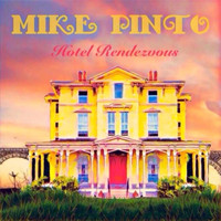 Mike Pinto - Hotel Rendezvous