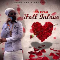 Ibo Fyah - Fall In Love